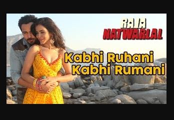 kabi-ruhani-kabhi-rumani-song