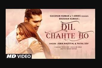 dil-chahte-ho-song
